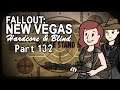 Fallout: New Vegas - Blind - Hardcore | Part 132, Cassidy's Comeback