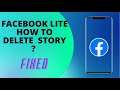 How To Delete Story From Facebook Lite 2021-2022