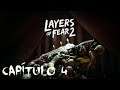 Layers of Fear 2 - Gameplay - Directo 4 - Xbox One X - 60fps