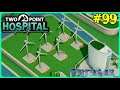 Let's Play Two Point Hospital #99: Windsock Eco City!