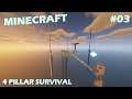 Minecraft - 4 Pillar survival - #03 (Twitch live)