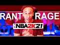 NBA 2K21 FAIL RANT and RAGE...TERRIBLE ROLLOUT