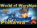 "Poltawa" Review Tier 7 BB "UDSSR" in World of Warships auf Deutsch/German