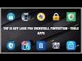Top 10 App Lock Pro Uninstall Protection Android App