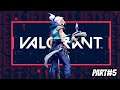 Valorant  Full Action Gameplay  Part#5
