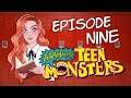 Aah! Teen Monsters! A Monsterhearts Campaign [Episode 9]