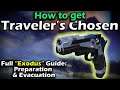 Destiny 2: How to get Travelers Chosen - New Exotic Side Arm - Exodus Quest Preperation & Evacuation