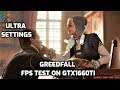 Greedfall FPS Test On GTX1660Ti//i5 9400F/First 10 Minutes/1080p/Ultra Settings/60FPS