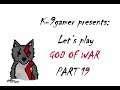 Let's Play God Of War. Part 19 Close to the box