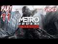 Let's Play Metro 2033 - Part 11 (Cursed)