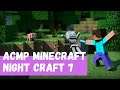 АСМР Стрим Minecraft Night Craft 7