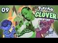 Pokémon Clover w/ Antsa  - Part 9
