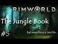 Rimworld (Live-stream) | Collapse | The Jungle Book Part 5