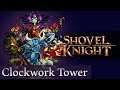 Shovel Knight - Clockwork Tower (Part 14)