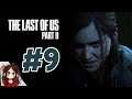 The Last of Us 2 #9 (Fin)