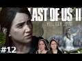 The Last of Us 2- Feel Her Love and Trip Wires!! [Gameplay Playthrough]