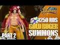 The Pirate King Gol D. Roger Summons [Part 2] | 1250 RDS + Guaranteed BF Ticket | OPBR