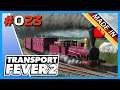 Hannover - Wolfsburg 🚉 Transport Fever 2 #023