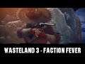 Wasteland 3 - Faction Fever [ES]