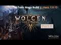 Wolcen - Lords of Mayhem || Toxic Mage Build - Teil 2 ( LvL 70 ) || Deutsch || Vers. 1.0.13
