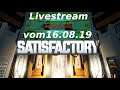 008 🔴 Satisfactory, Pärchen Gaming Livestream vom 16.08.2019