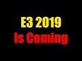 5 Games That SonicmanTheBest Wants to See at E3 2019