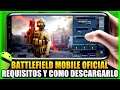 Battlefield Mobile Beta ya en la Play Store - Como Registrarse, Requisitos y Preguntas Frecuentes