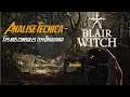 Blair Witch Game - Análise Técnica Xbox S, Xbox X e PC - Tem bruxaria neste FPS!