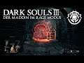 Dark Souls III - Der Kerker von Irithyll Maddin im Rage Modus #31