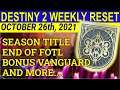 Destiny 2 Weekly Reset October 26, 2021- Festival Ending, Season Title, Vanguard Boost (Season 15)