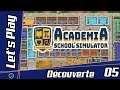 [FR] Academia: School Simulator - Découverte - Episode 05