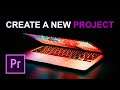 How to Create a New Project - Adobe Premiere Pro CC Tutorial