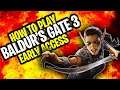 How To Play Baldur's Gate 3 Early Access +Tips & Tricks For A Great Start In This AMAZING Game...!