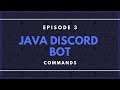 Java Discord API(JDA) ep. 3 - Commands