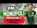 MONOPOLI SEASON 7: EUROPEAN FINAL?! - FOOTBALL MANAGER 2020