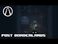 Post Borderlands - Afterbirth +