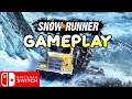 Snowrunner Switch Gameplay