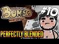 The Legend Of Bum-bo #10 - Perfectly Blended