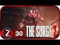 The Surge 2 ➤ Великая стена ➤ Прохождение #30