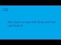 UCCE - SQL Query to Trace ICM Script and Find Last NodeID