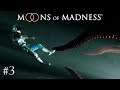 Moons of Madness (PC) #3 - 10.22.