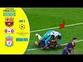 Barcelona vs Liverpool (0-0),UEFA Champions League 2020 | Quarter Final | leg 1 | eFootball PES 2021