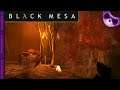Black Mesa Ep37 - Gonarch death and interloper begins!
