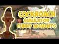 Cockroach Simulator Funny Moments!