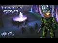 Halo SPV3.2 - #6 : You And Me Compadre