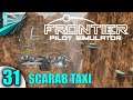 Let's Play Frontier Pilot Simulator - (part 31 - Scarab Time)