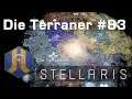 Let's Play Stellaris - Terraner #83: Der Bund freier Welten & DEBATTE (Community-LP)
