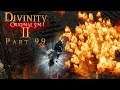 Let's Play Together Divinity: Original Sin 2 - Part 99 - FEUER und FLAMME!