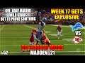 Madden 21 Lions QB Career Mode | Week 17 Vs MY Chiefs Gets Explosive | Franchise Part 52