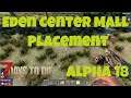 7 days to die l Eden Center Mall Placement in Navezgane